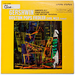 LSC-2586 - Gershwin - Concerto In F - Cuban Overture ~ Wild - Boston Pops Orchestra, Fiedler