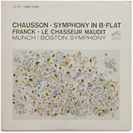 LSC-2647 - Chausson - Symphony In B-Flat - Franck - Le Chasseur Maudit ~ Munch - Boston Symphony